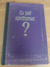 kniha Co jest Spiritismus?, Karel Sezemský 