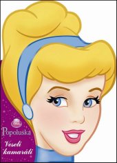 kniha Veselí kamaráti Popoluška, Slovart 2013