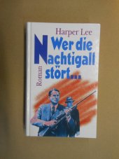 kniha Wer die Nachtigall stört, Bechtermünz 1996