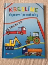 kniha Kreslíme dopravní prostředky, CPress 2019