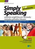 kniha Simply Speaking Učebnice angličtiny pro samouky metodou přímého mluvení, Edika 2014