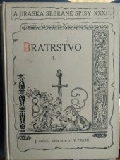 kniha Bratrstvo 2, - Mária - tři rhapsodie., J. Otto 1925