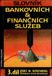 kniha Slovník bankovních & finančních služeb 3., Victoria Publishing 1992