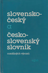 kniha Slovensko-český a česko-slovenský slovník rozdílných výrazů, SPN 1989