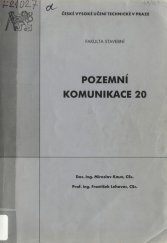 kniha Pozemní komunikace 20, ČVUT 2004