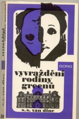 kniha Vyvraždění rodiny Greenů příběh Phila Vance, Melantrich 1990