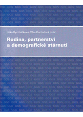 kniha Rodina, partnerství a demografické stárnutí, Univerzita Karlova, Přírodovědecká fakulta 2008