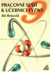 kniha Pracovní sešit k učebnici fyziky, Prometheus 2004