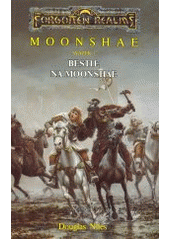 kniha Moonshae. Sv. 1, - Bestie na Moonshae, Návrat 1995