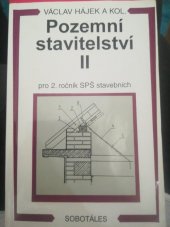 kniha Pozemní stavitelství ll pro 2.rocnik SPŠ stavebnich, Sobotáles 2002
