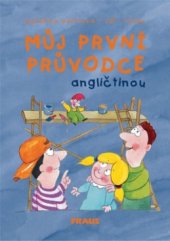 kniha Můj první průvodce angličtinou, Fraus 2001