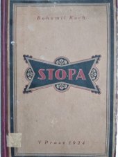 kniha Stopa feuilletony : satyry - grotesky : cestopisné črty a sarkasmy z obchodního života, Českoslovanská obchodnická beseda 1924