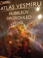 kniha Atlas vesmíru Hubbleův dalekohled sluneční soustava, Hachette 2022