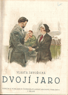kniha Dvojí jaro, Českoslovanská akciová tiskárna 1930