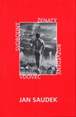 kniha Svobodný, ženatý, rozvedený, vdovec, Slovart 2000
