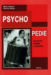 kniha Psychopedie [teoretické základy a metodika], Parta 2004