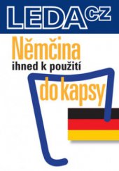 kniha Němčina ihned k použití do kapsy, Leda 2008