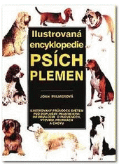 kniha Ilustrovaná encyklopedie psích plemen, Svojtka & Co. 1998