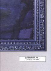 kniha Poslední pravda, TISPROMA 2009