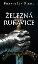 kniha Železná rukavice, MOBA 2022
