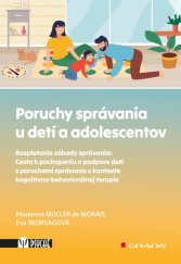 kniha Poruchy správania u detí a adolescentov, Grada 2024