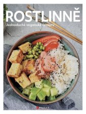 kniha Rostlinně Jednoduché veganské recepty, CPress 2024