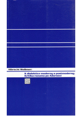 kniha K dialektice moderny a postmoderny kritika rozumu po Adornovi, Dauphin 2004