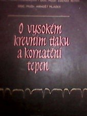 kniha O vysokém krevním tlaku a kornatění tepen, SZdN 1959