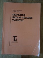 kniha Didaktika školní tělesné výchovy, Karolinum  1998