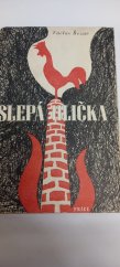 kniha Slepá ulička [román], Práce 1945