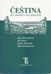 kniha Čeština pro středně a více pokročilé, Karolinum  1997