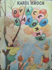 kniha Dvacet balónků, Jan Laichter 1947