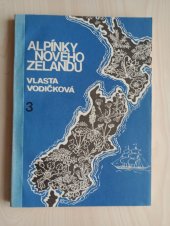 kniha Alpínky Nového Zélandu III., Klub skalničkářů Praha 1980