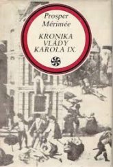 kniha Kronika vlády Karola IX., Tatran 1976