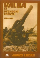kniha Válka na východní frontě 1941-1945, Mustang 1997