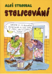 kniha Stolicování, Severočeská vědecká knihovna spolu se Severočeským klubem spisovatelů 2008