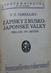 kniha Zápisky z rusko-japonské války, Antonín Svěcený 1915