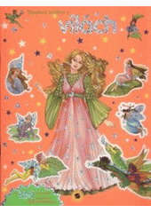 kniha Třpytivá knížka o vílách. [Život víl, Sun 2009