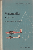 kniha Matematika a fyzika pro sportovní letce, Naše vojsko 1960