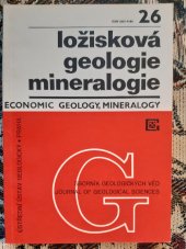 kniha Sborník geologických věd 26 řada G ložisková geologie mineralogie, Ústřední ústav geologický 1984