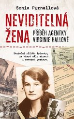 kniha Neviditelná žena Příběh agentky Virginie Hallové, Metafora 2020