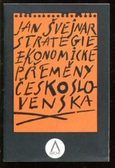 kniha Strategie ekonomické přeměny Československa, Lidové noviny 1992