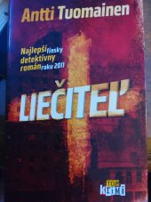 kniha Liéčitel', Slovart (Bratislava) 2013