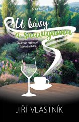 kniha U kávy a sauvignonu Dvaatřicet rozhovorů s báječnými lidmi, Olympia 2021