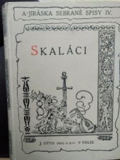 kniha Skaláci historický obraz z druhé polovice 18. století, J. Otto 1926