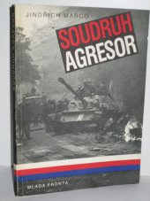 kniha Soudruh agresor, Mladá fronta 1990