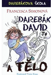 kniha Darebák David a tělo, BB/art 2012