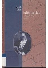 kniha John Wesley svědek Boží moci, Návrat domů 2000