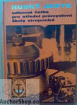 kniha Ruský jazyk odborná četba pro stř. prům. školy strojnické, SPN 1977