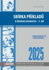 kniha Sbírka příkladů k učebnici účetnictví I. díl 2025, Štohl - Vzdělávací středisko Znojmo 2025